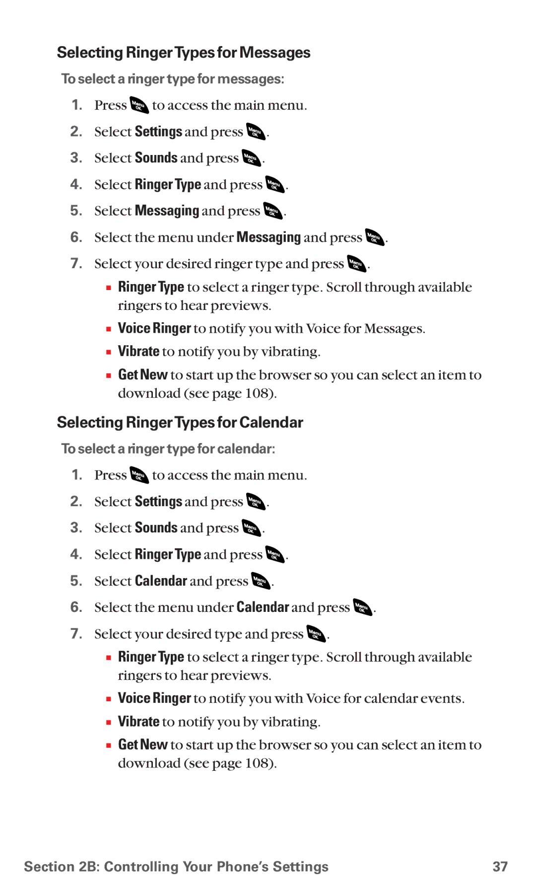 Sanyo RL 4920 Selecting RingerTypes for Messages, Selecting RingerTypes for Calendar, To select a ringer type for messages 