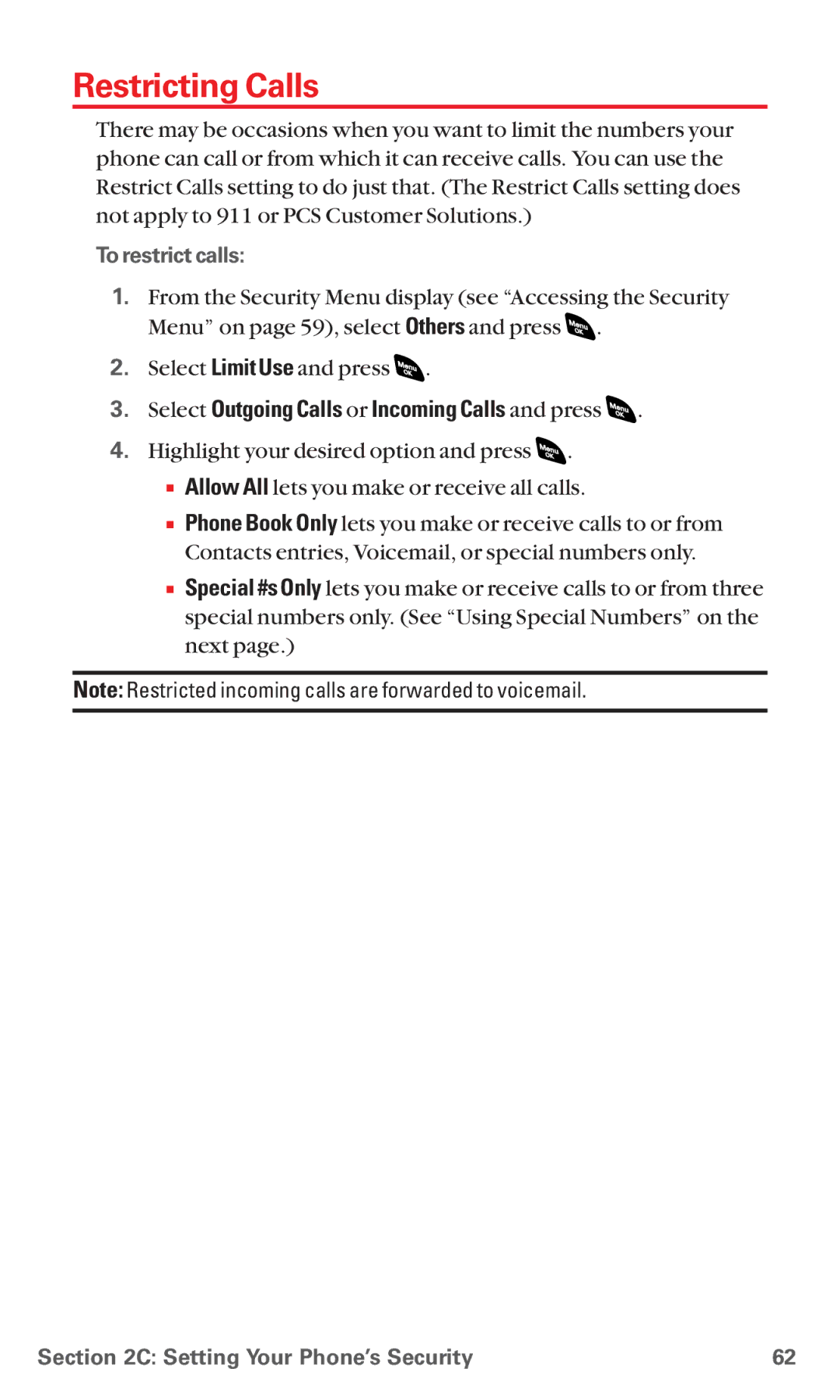 Sanyo RL 4920 manual Restricting Calls, Select Outgoing Calls or Incoming Calls and press, To restrict calls 