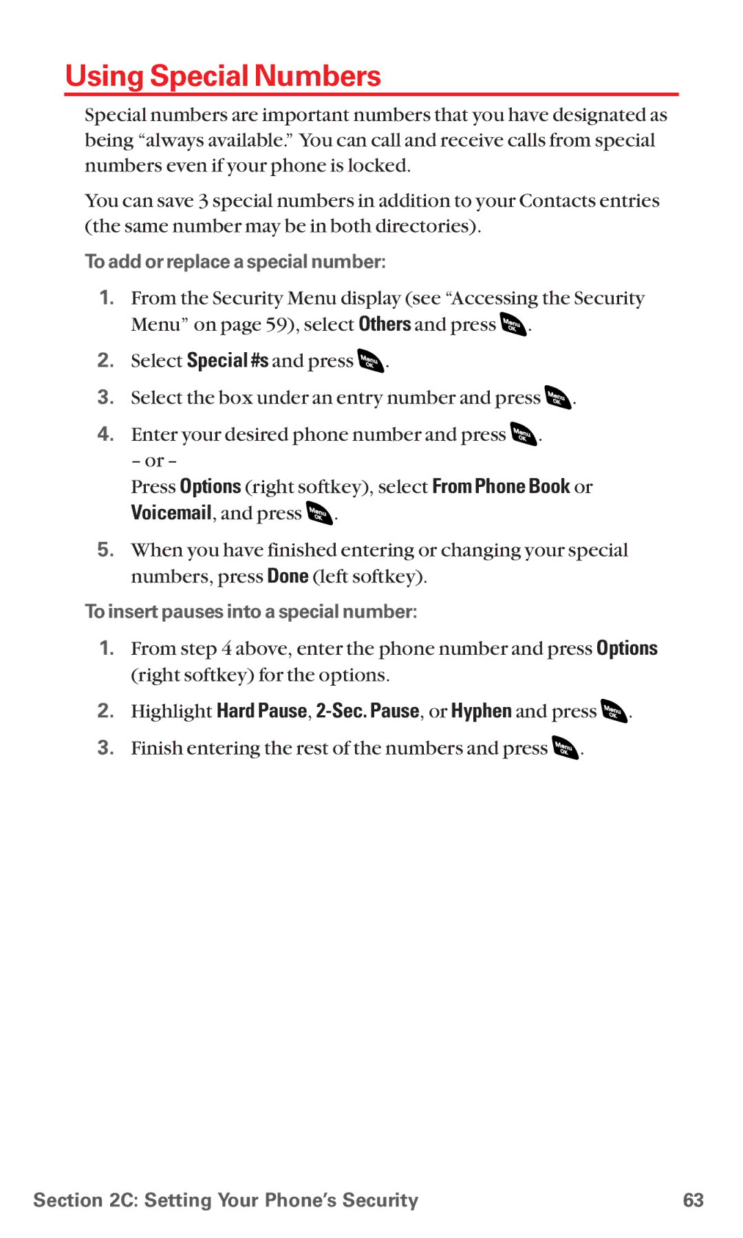 Sanyo RL 4920 manual Using Special Numbers, Highlight Hard Pause, 2-Sec. Pause, or Hyphen and press 