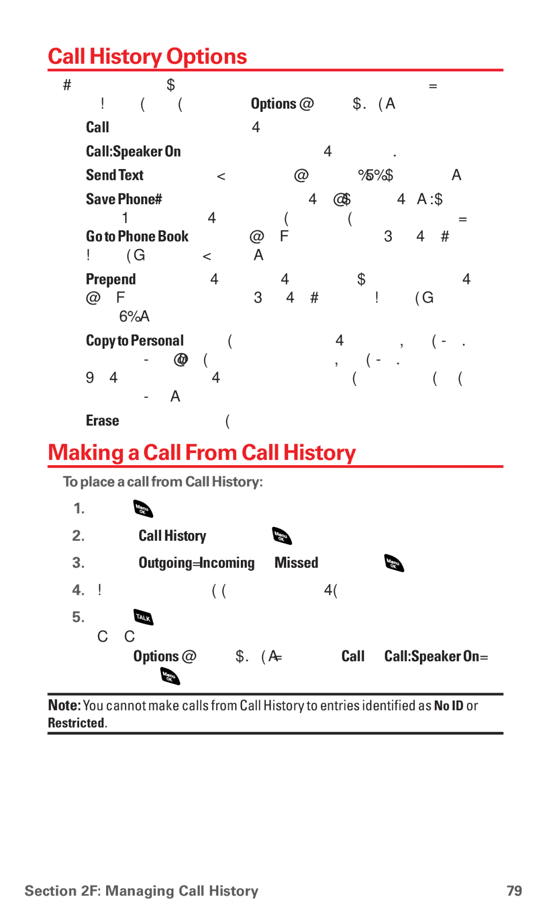 Sanyo RL 4920 manual Call History Options, Making a Call From Call History, Select Outgoing, Incoming or Missed and press 