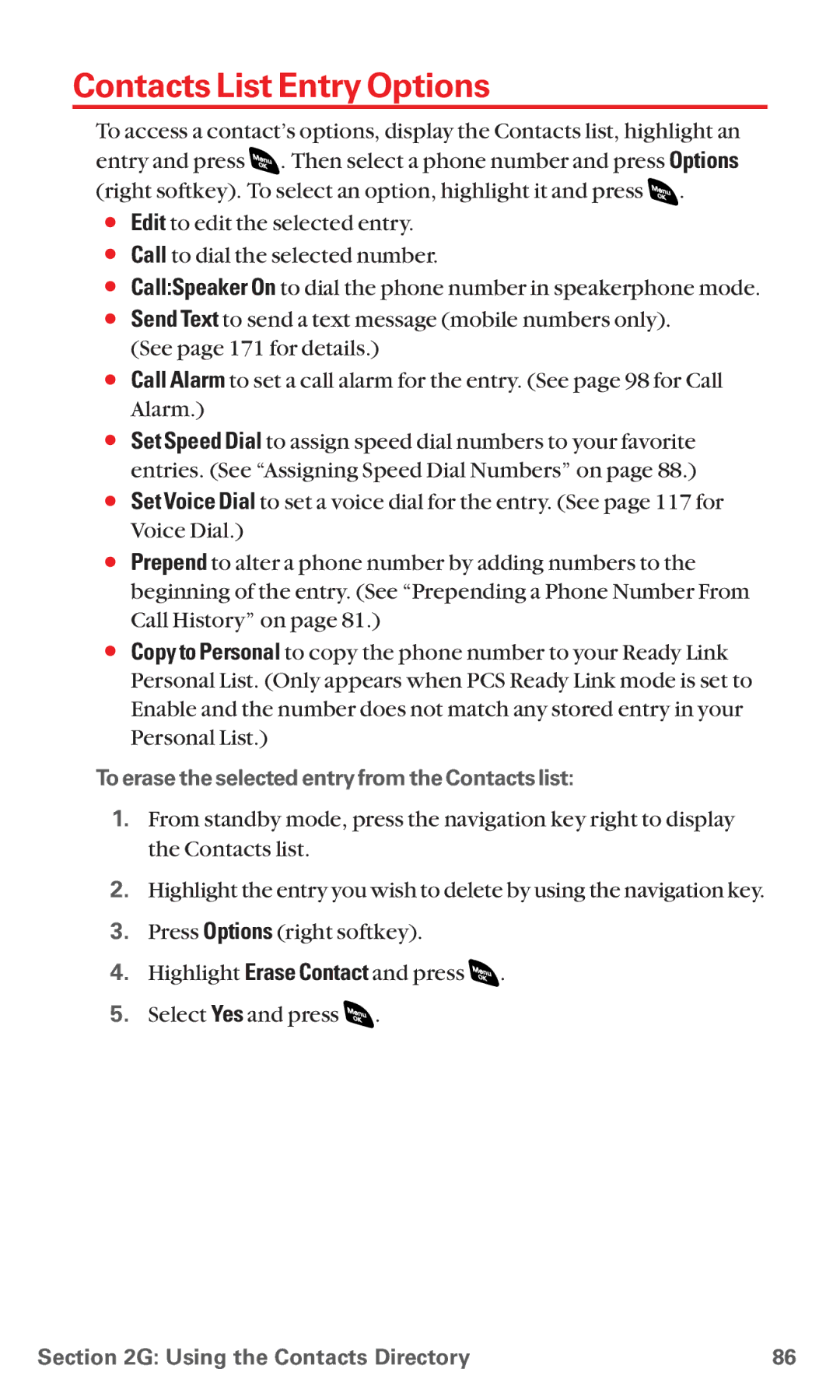 Sanyo RL 4920 manual Contacts List Entry Options, To erase the selected entry from the Contacts list 