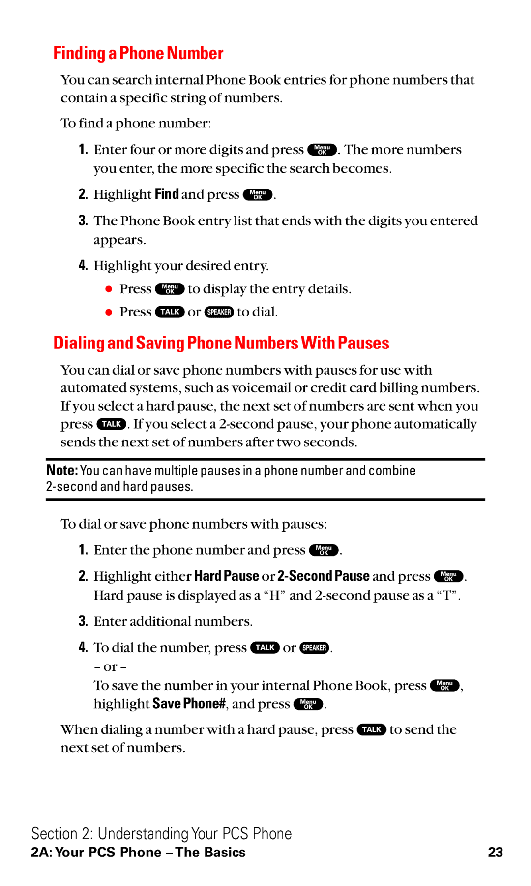 Sanyo RL2000 manual Finding a Phone Number, Dialing and Saving Phone Numbers With Pauses 