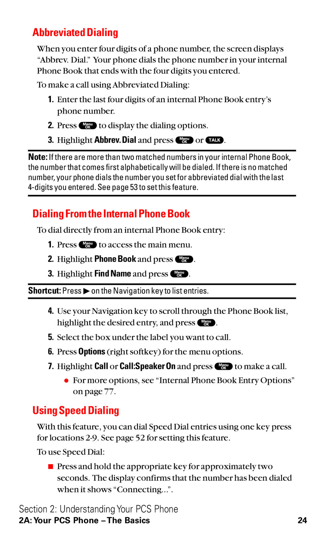 Sanyo RL2000 manual Abbreviated Dialing, Dialing From the Internal Phone Book, Using Speed Dialing 