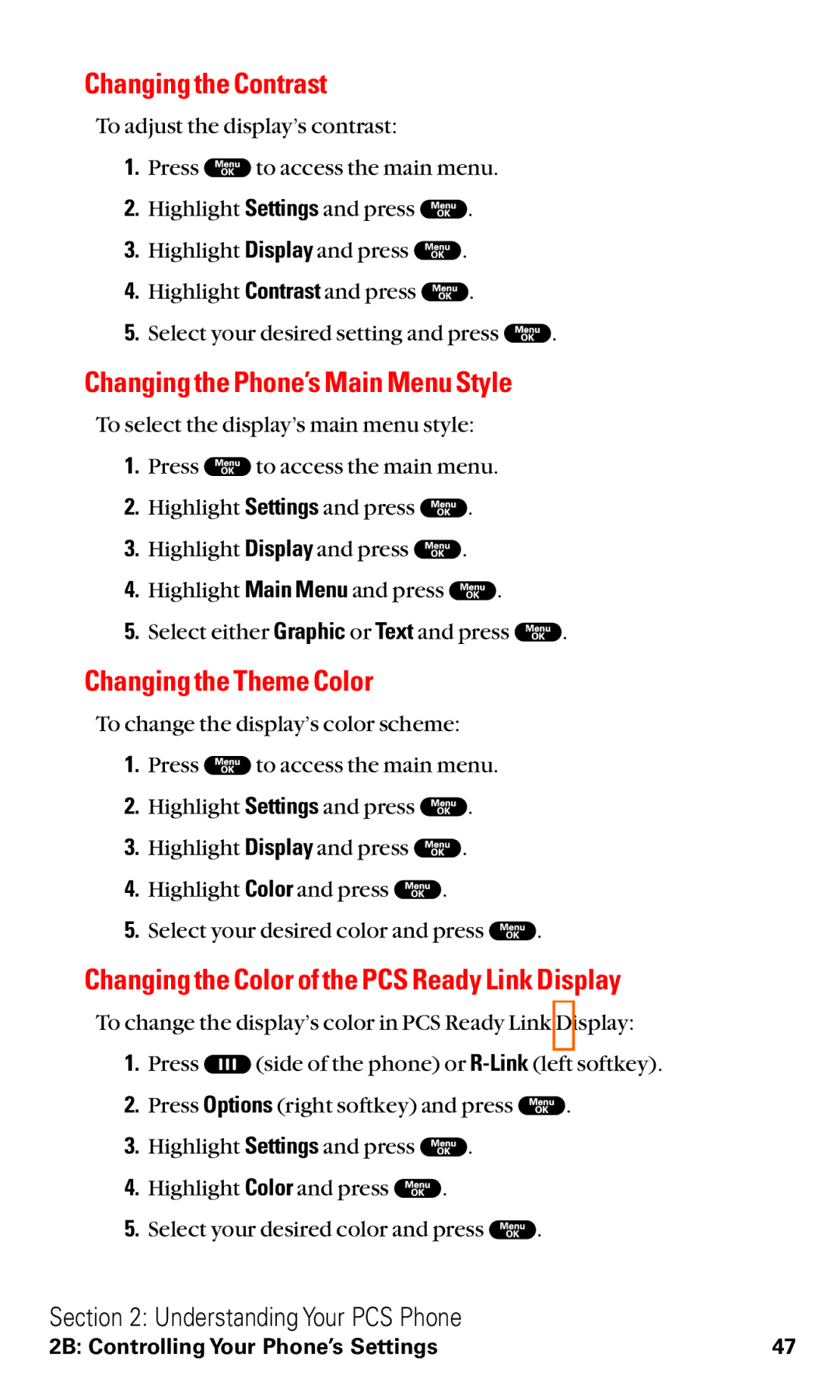 Sanyo RL2000 manual Changing the Contrast, Changing the Phone’s Main Menu Style, Changing the Theme Color 