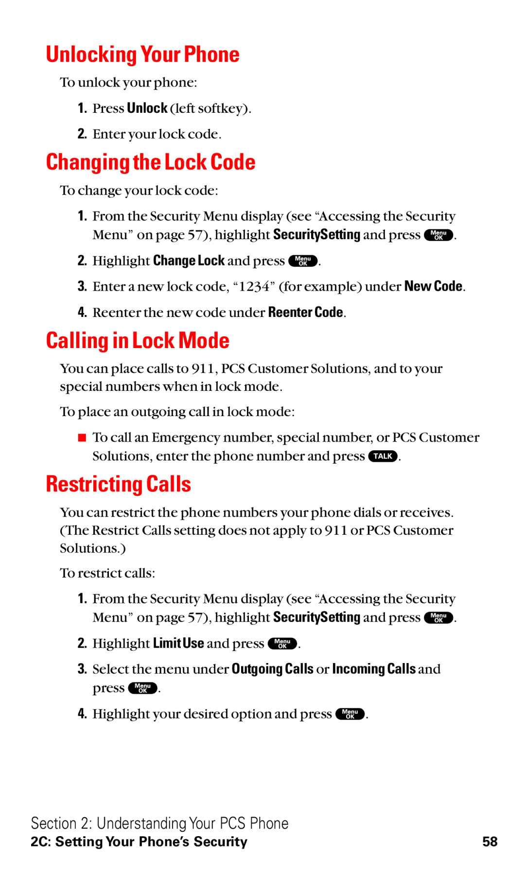 Sanyo RL2000 manual Unlocking Your Phone, Changing the Lock Code, Calling in Lock Mode, Restricting Calls 