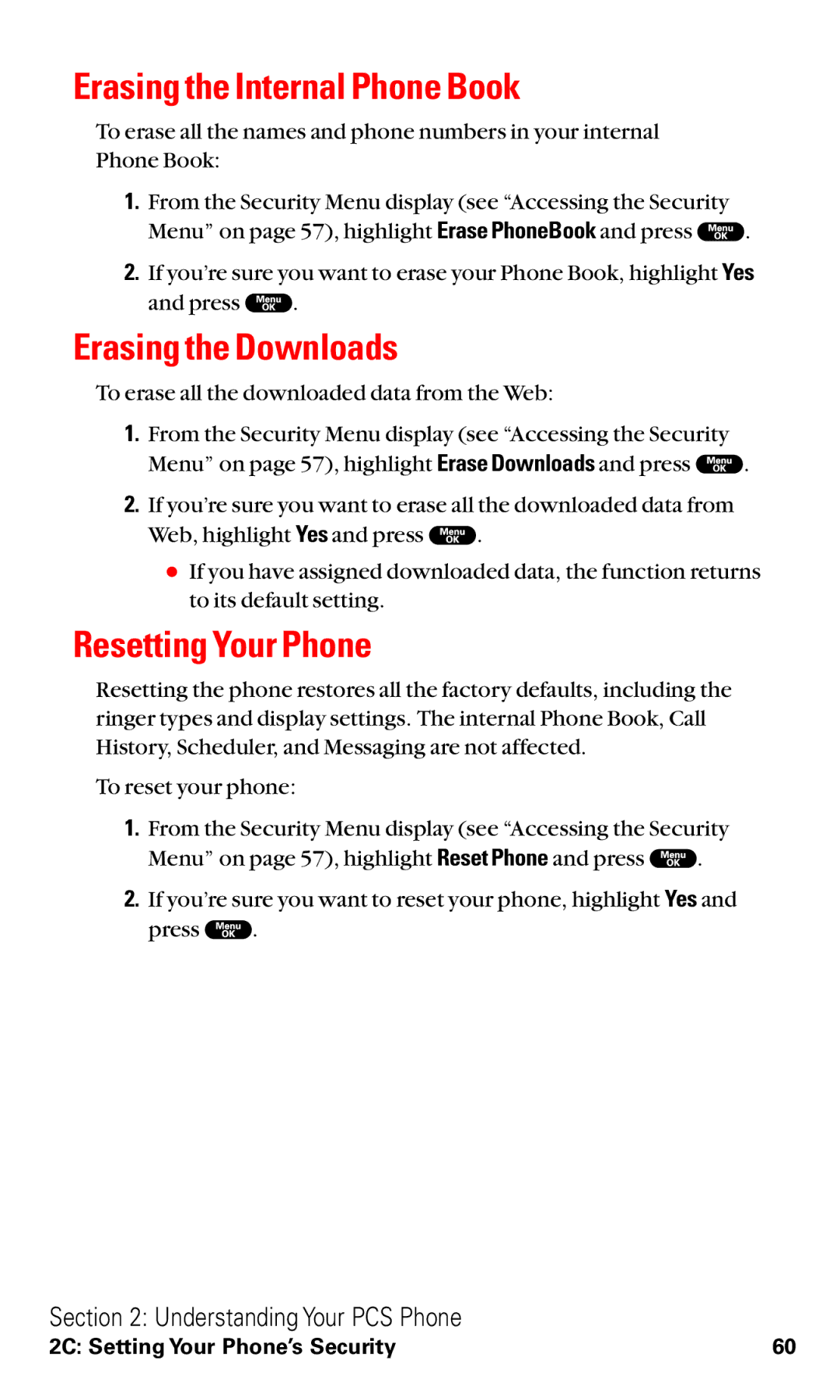 Sanyo RL2000 manual Erasing the Internal Phone Book, Erasing the Downloads, Resetting Your Phone 