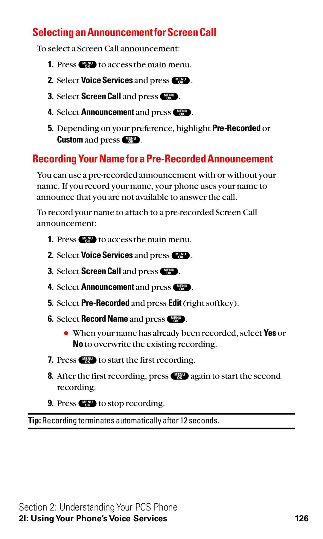 Sanyo RL2500 manual Selecting an Announcement for Screen Call, Recording Your Name for a Pre-Recorded Announcement 