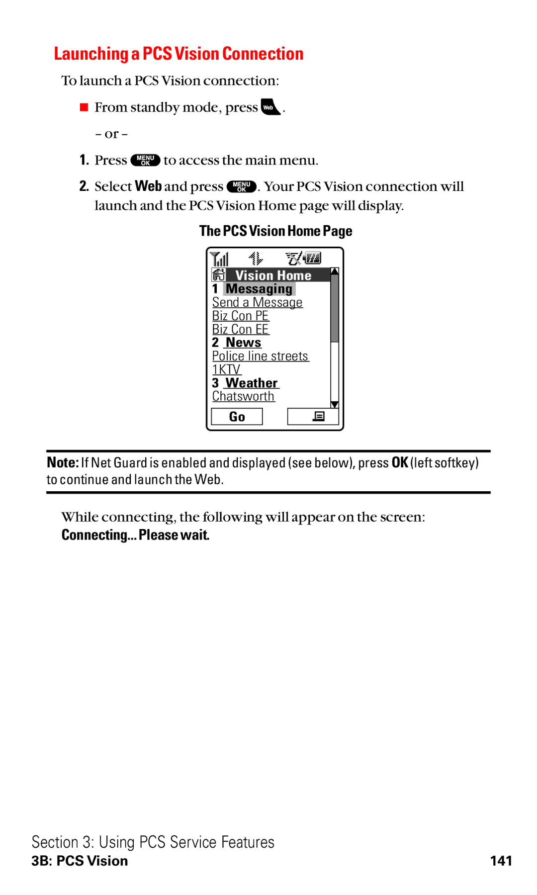 Sanyo RL2500 manual Launching a PCS Vision Connection, PCS Vision Home, Connecting... Please wait 