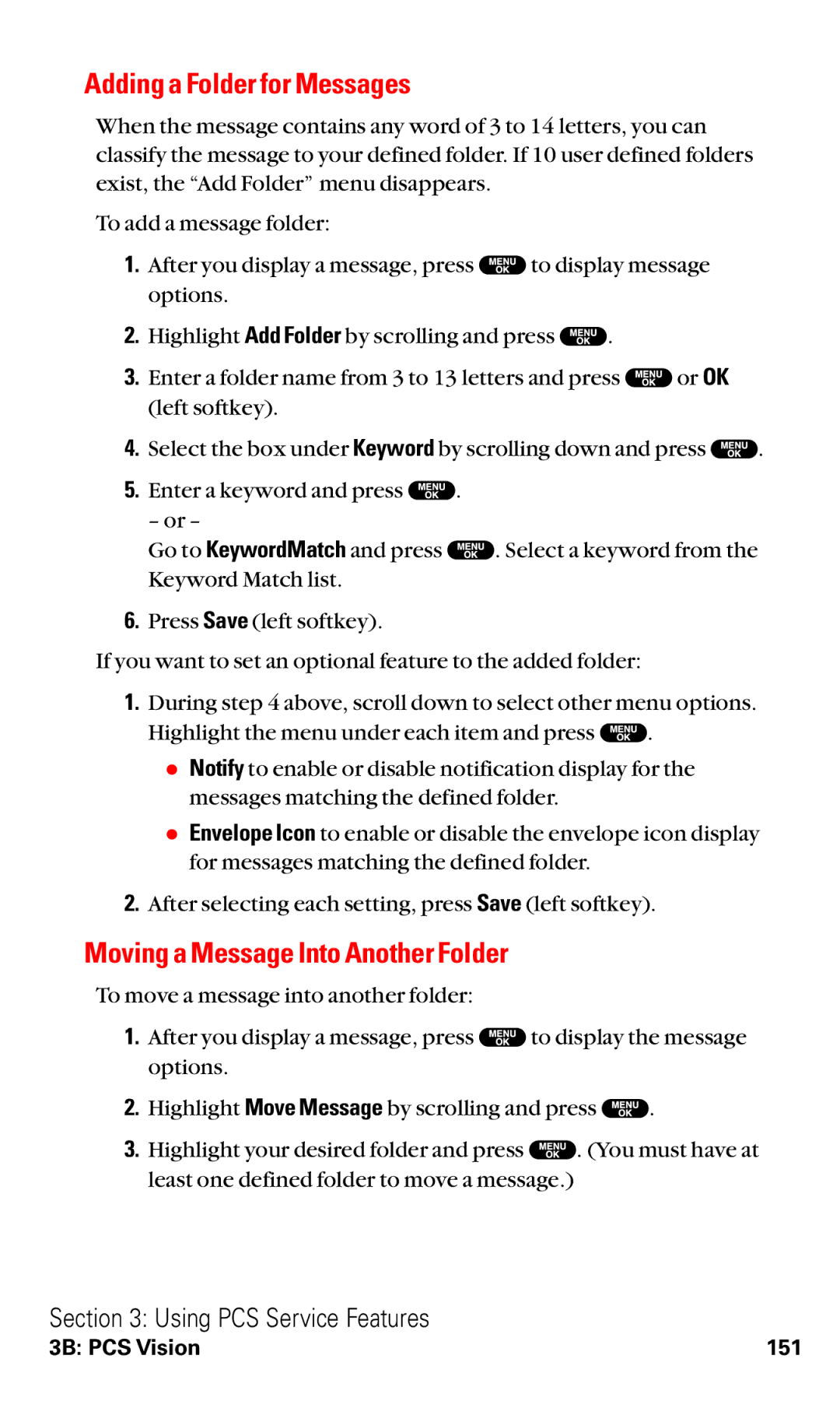 Sanyo RL2500 manual Adding a Folder for Messages, Moving a Message Into Another Folder 