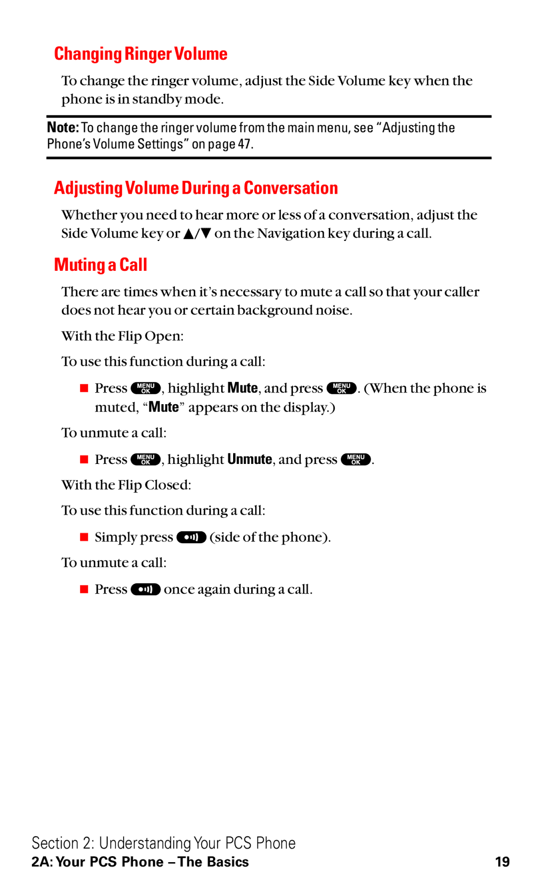 Sanyo RL2500 manual Changing Ringer Volume, Adjusting Volume During a Conversation, Muting a Call 