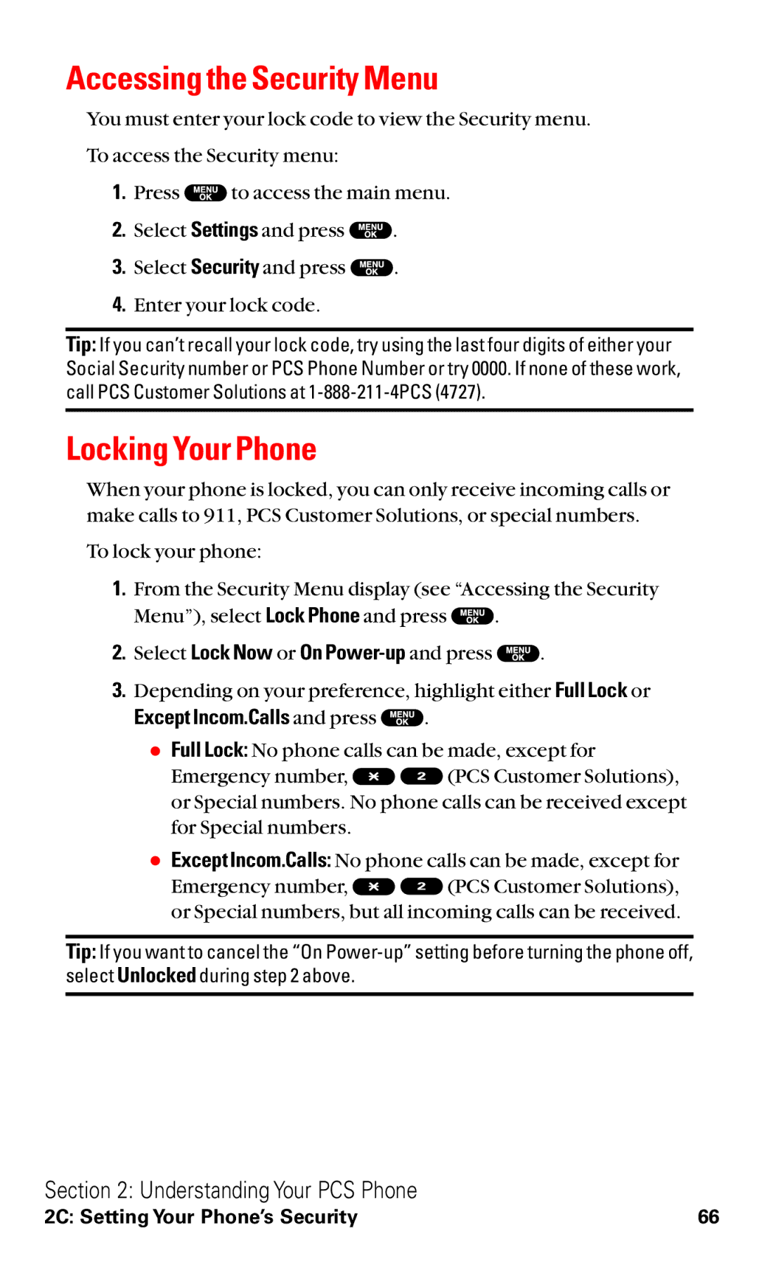 Sanyo RL2500 manual Accessing the Security Menu, Locking Your Phone, Except Incom.Calls and press 