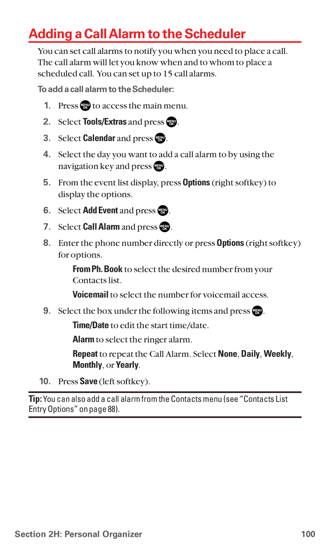 Sanyo RL7300 manual Adding a Call Alarm to the Scheduler, To add a call alarm to the Scheduler, Personal Organizer 100 