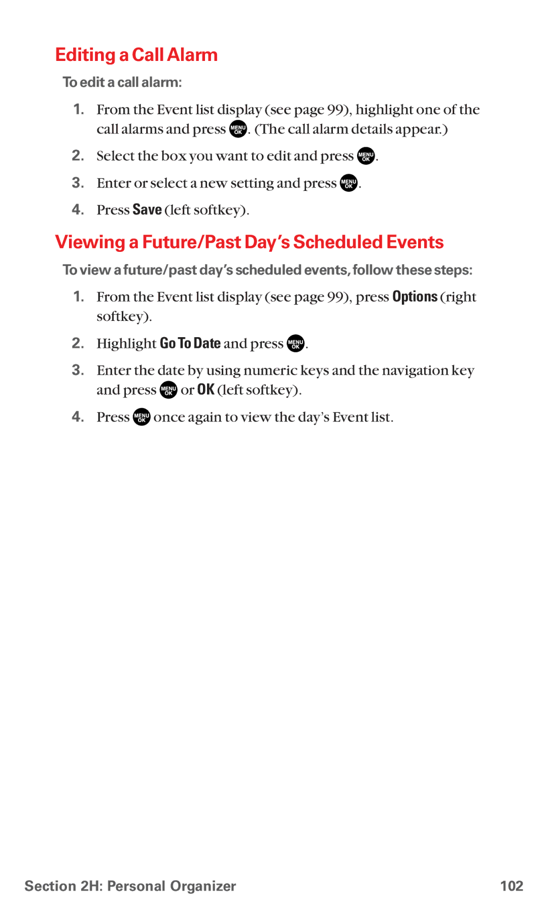 Sanyo RL7300 manual Editing a Call Alarm, Viewing a Future/Past Day’s Scheduled Events, To edit a call alarm 