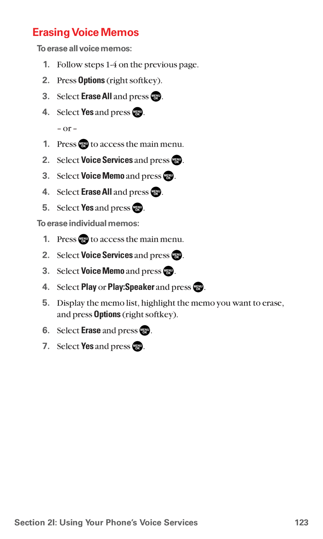 Sanyo RL7300 manual Erasing Voice Memos, To erase all voice memos, To erase individual memos 