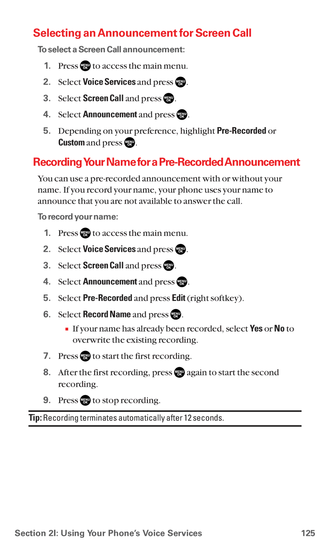 Sanyo RL7300 Selecting an Announcement for Screen Call, RecordingYourNameforaPre-RecordedAnnouncement, To record your name 