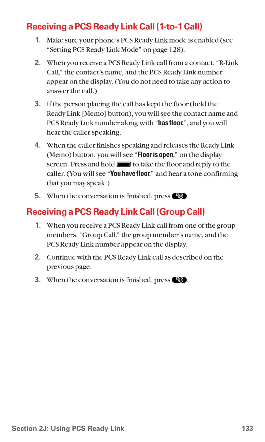 Sanyo RL7300 manual Receiving a PCS Ready Link Call 1-to-1 Call, Receiving a PCS Ready Link Call Group Call 