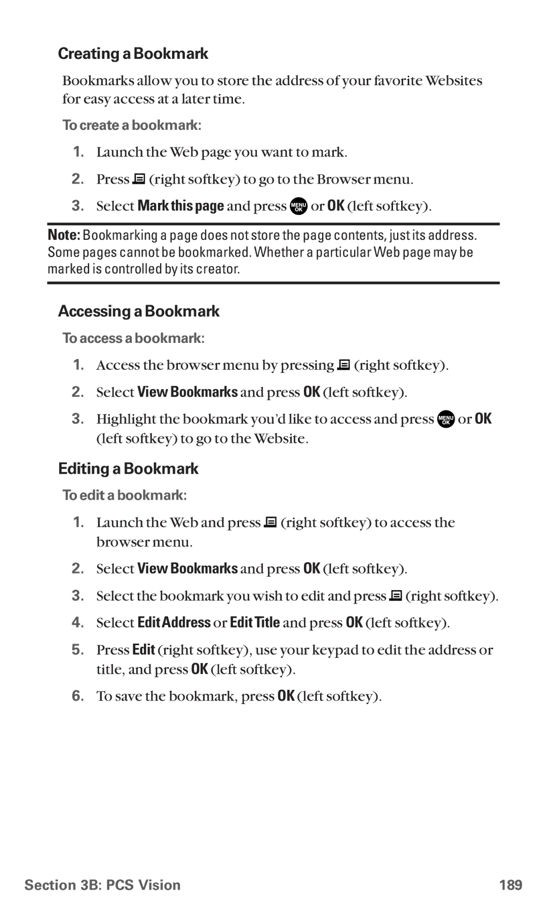 Sanyo RL7300 manual Creating a Bookmark, Accessing a Bookmark, Editing a Bookmark 