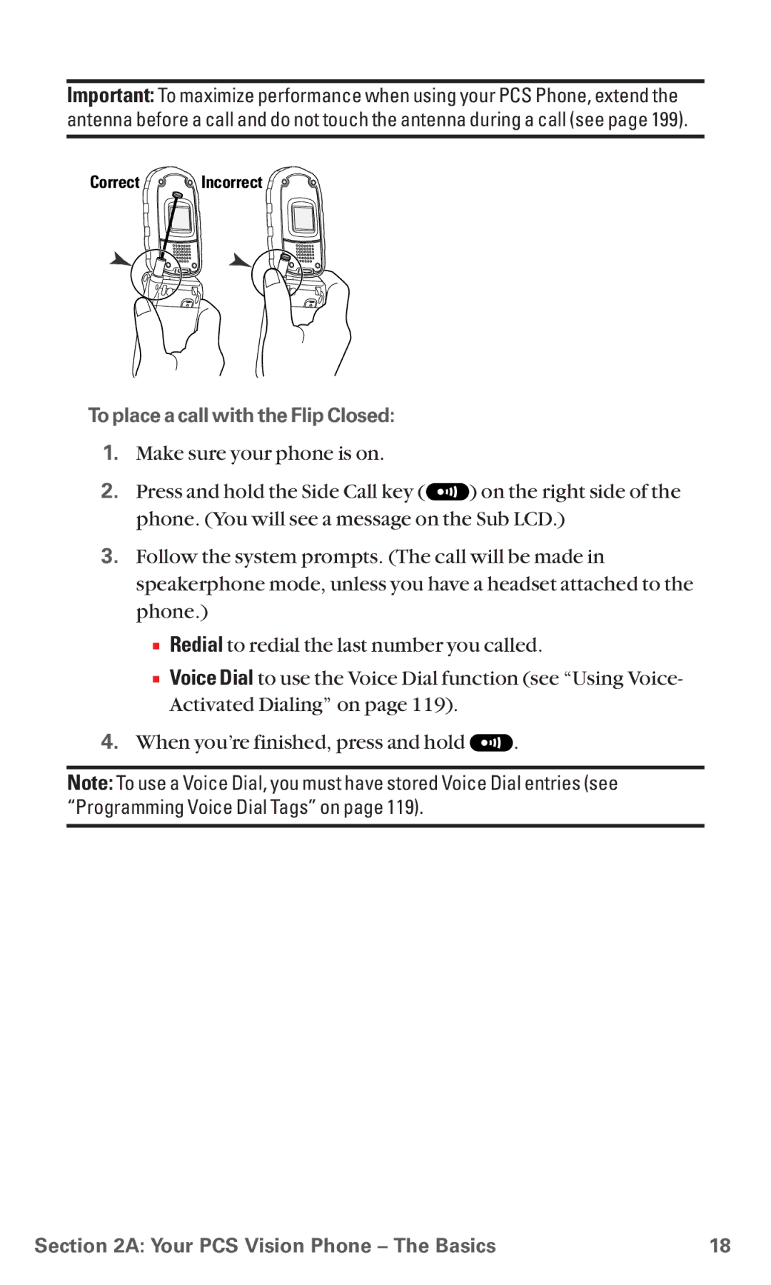 Sanyo RL7300 manual To place a call with the Flip Closed 