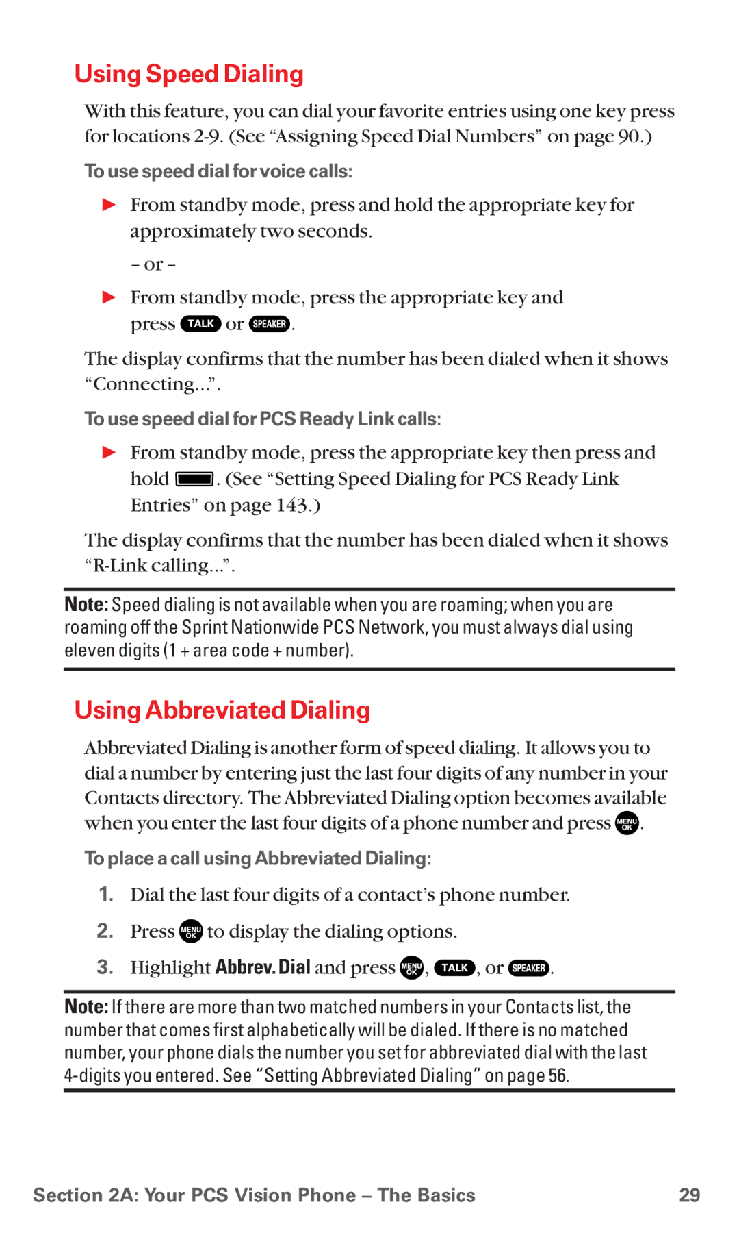 Sanyo RL7300 manual Using Speed Dialing, Using Abbreviated Dialing, To use speed dial for voice calls 