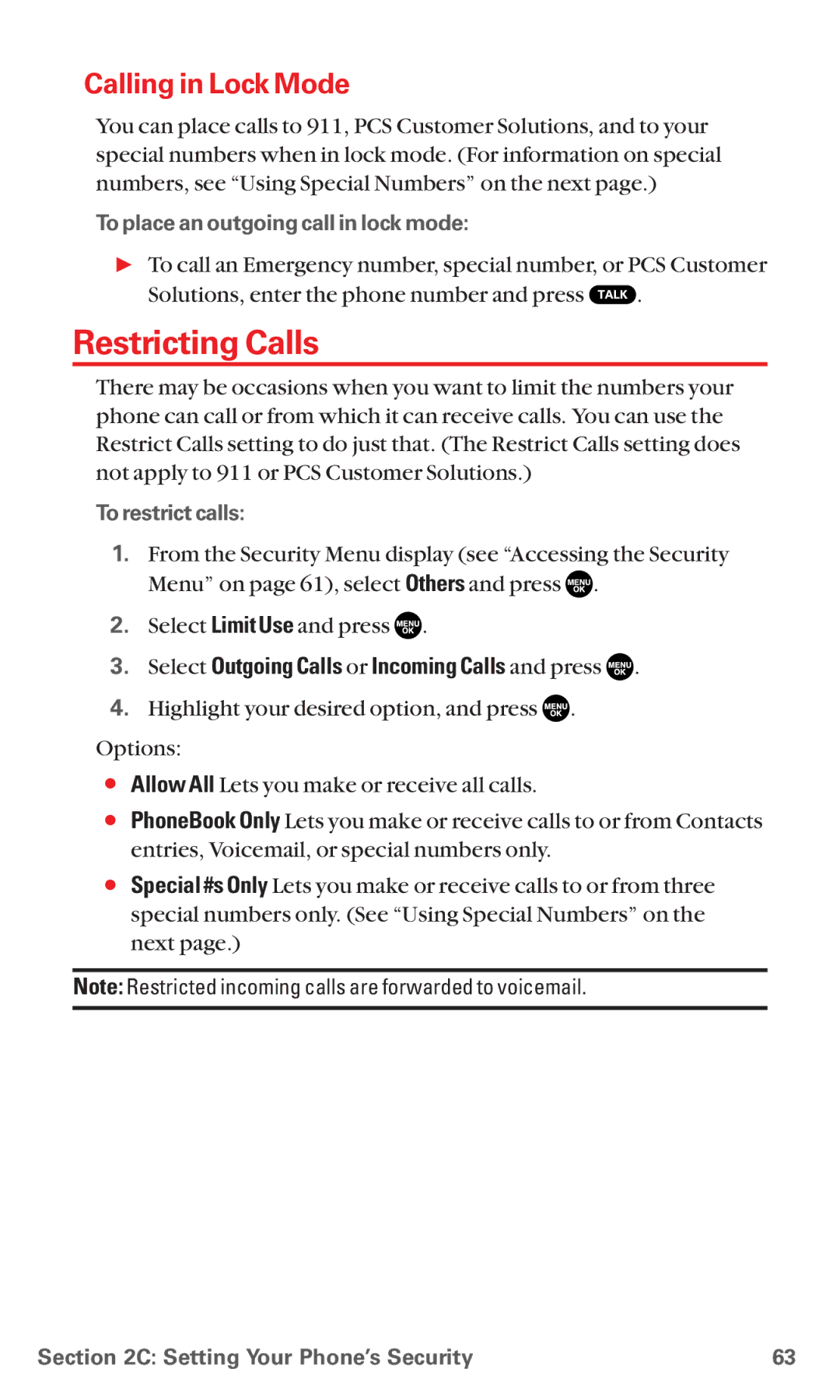 Sanyo RL7300 Restricting Calls, Calling in Lock Mode, Select Outgoing Calls or Incoming Calls and press, To restrict calls 