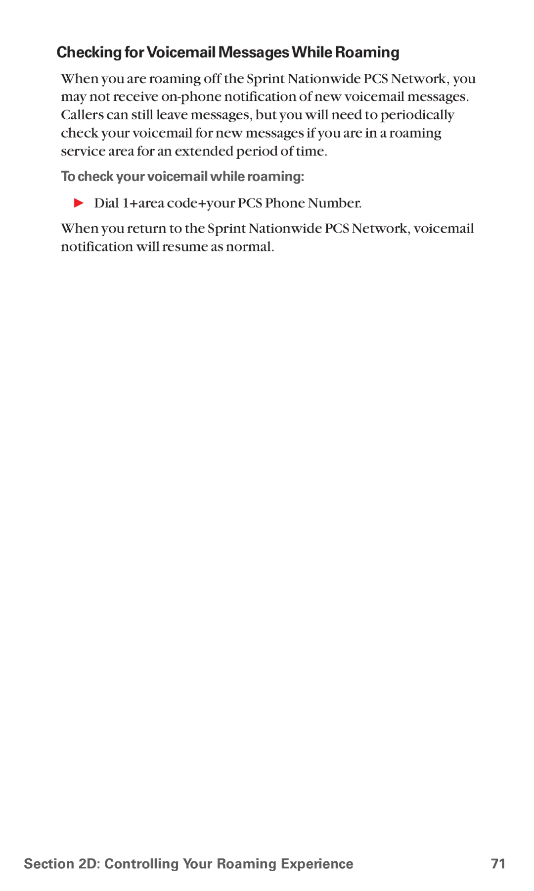 Sanyo RL7300 manual Checking for Voicemail Messages While Roaming, To check your voicemail while roaming 