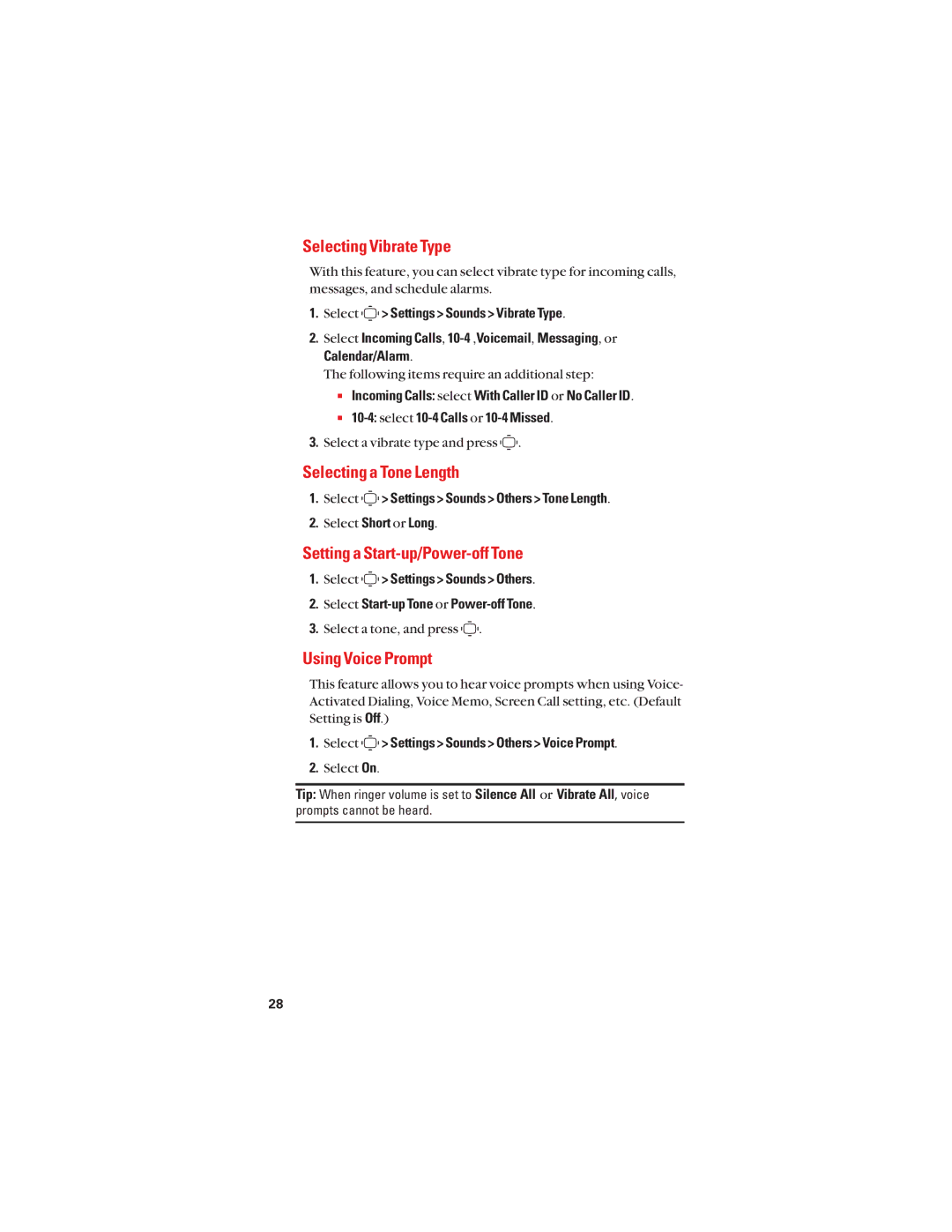 Sanyo S1 manual Selecting Vibrate Type, Selecting a Tone Length, Setting a Start-up/Power-off Tone, Using Voice Prompt 