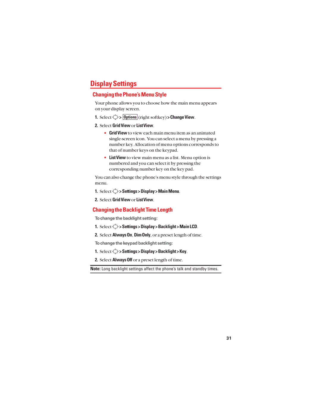 Sanyo S1 manual Display Settings, Changing the Phone’s Menu Style, Changing the Backlight Time Length 