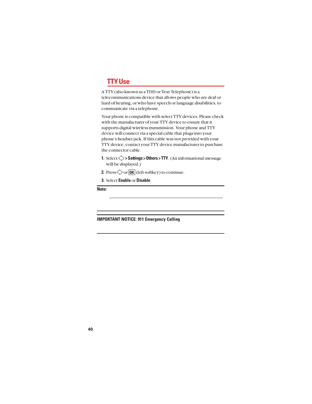 Sanyo S1 manual TTY Use, Select Enable or Disable, Important Notice 911 Emergency Calling 