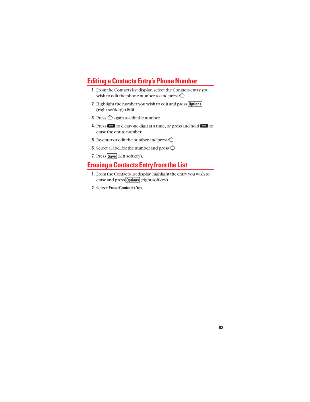Sanyo S1 manual Editing a Contacts Entry’s Phone Number, Erasing a Contacts Entry from the List, Select Erase Contact Yes 