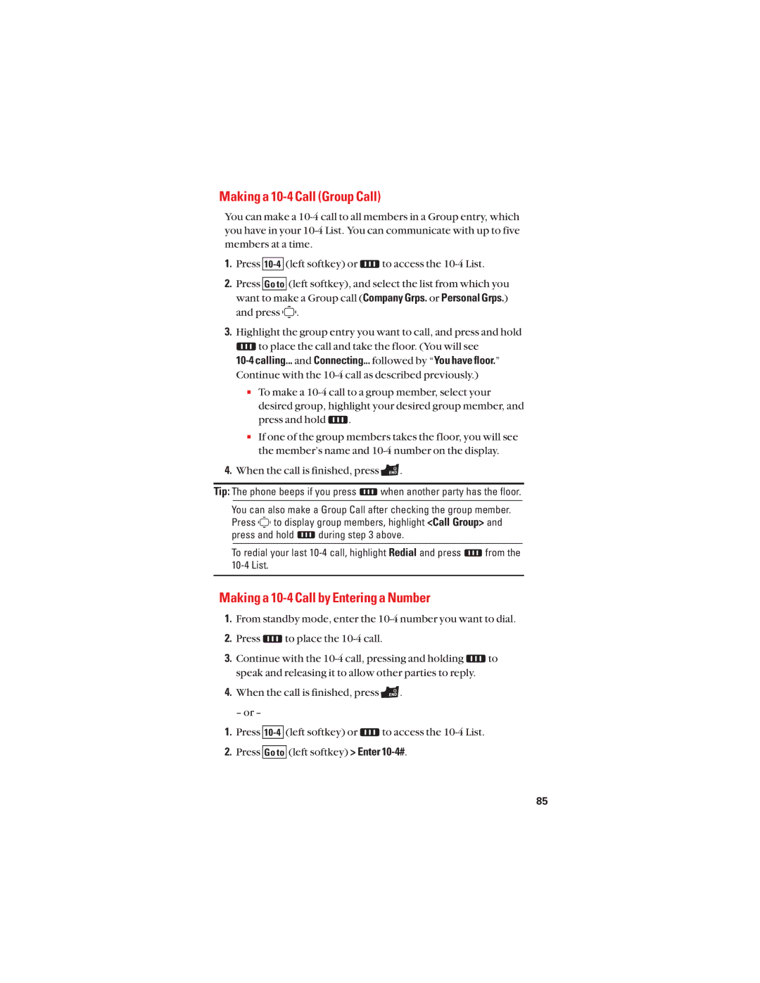 Sanyo S1 manual Making a 10-4 Call Group Call, Making a 10-4 Call by Entering a Number 