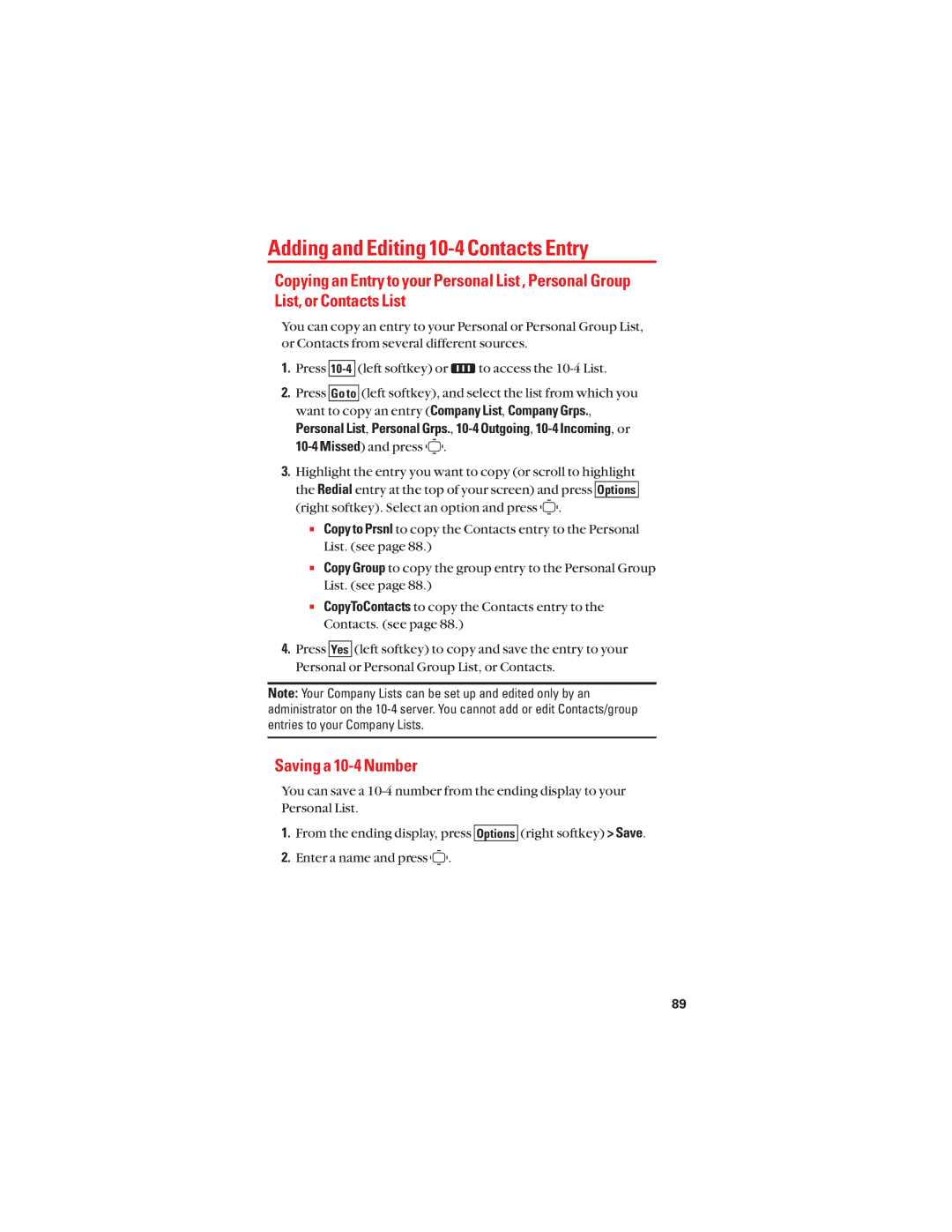 Sanyo S1 manual Adding and Editing 10-4 Contacts Entry, Saving a 10-4 Number, Right softkey Save 