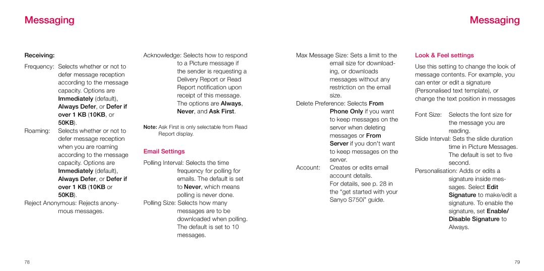 Sanyo S750i manual Email Settings, Look & Feel settings 