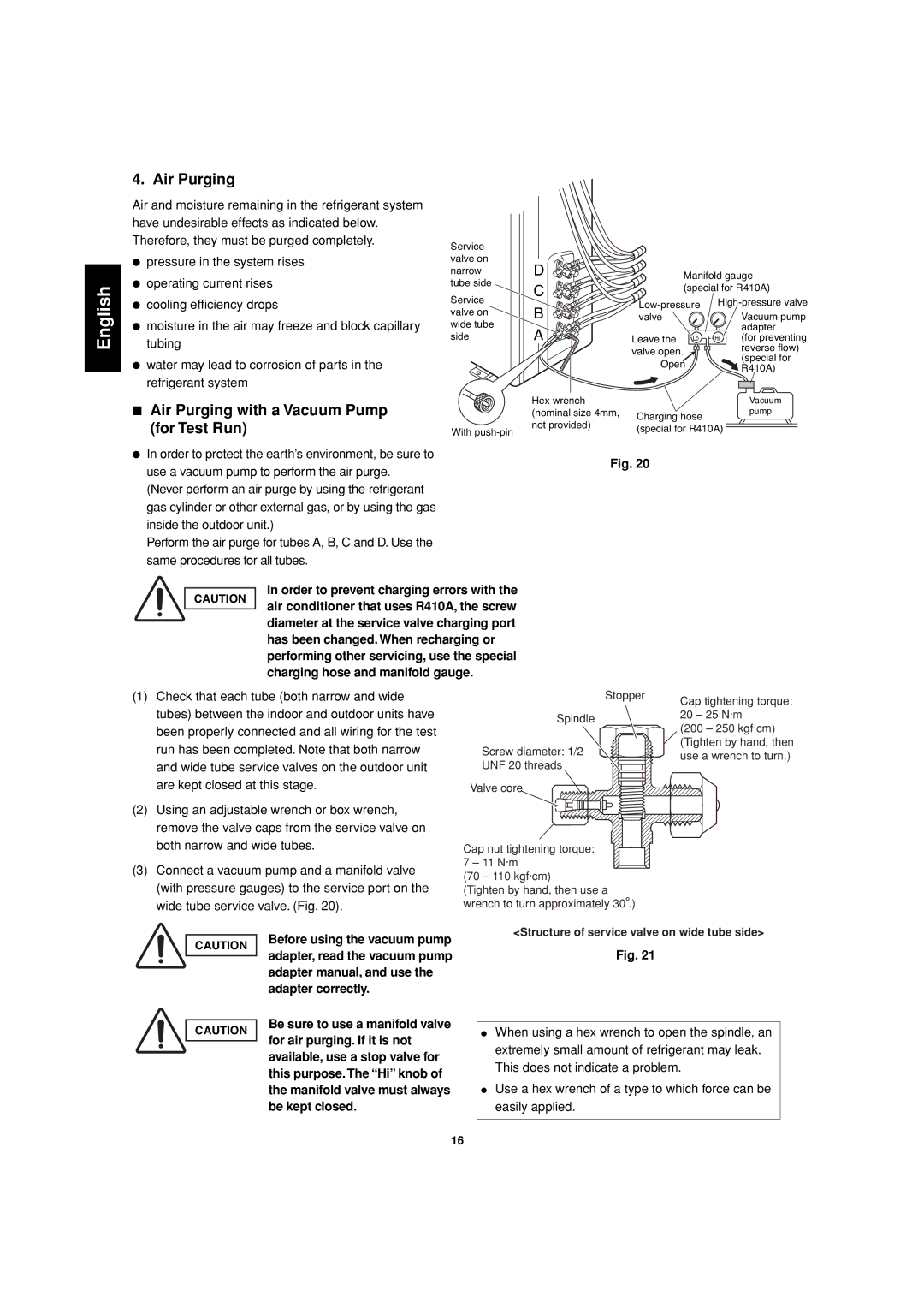 Sanyo SAP-CMRV1426EH-F Moisture in the air may freeze and block capillary, Tubing, Before using the vacuum pump 