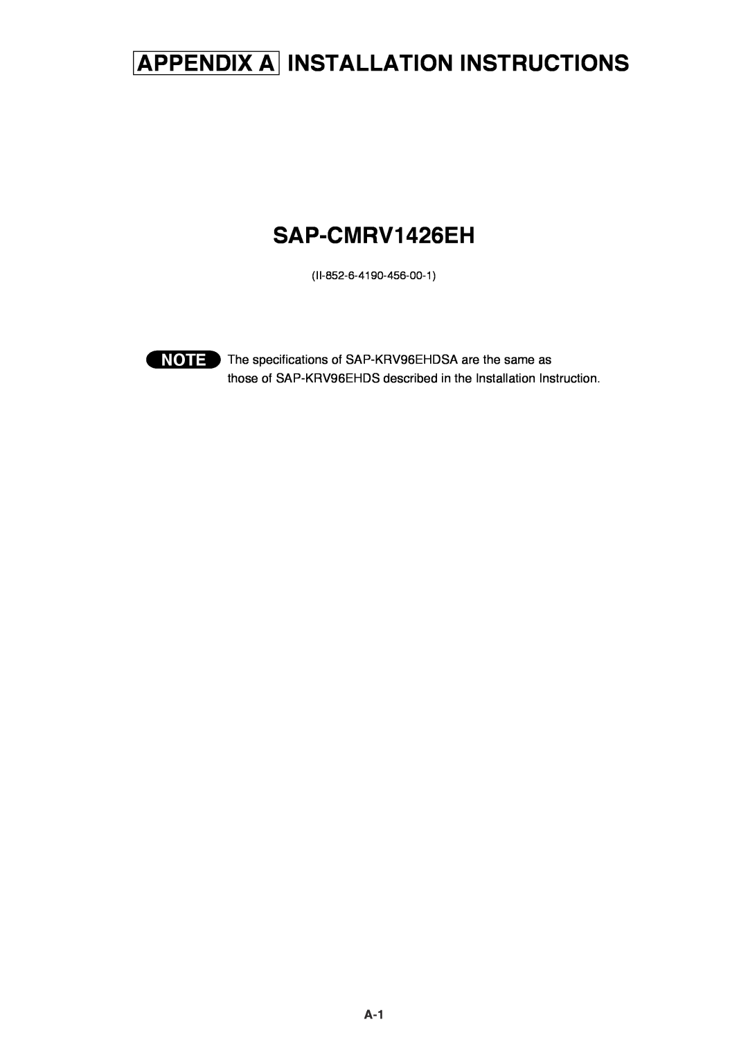 Sanyo SAP-CMRV1926EH, SAP-CMRV1426EH-F service manual Appendix A Installation Instructions 