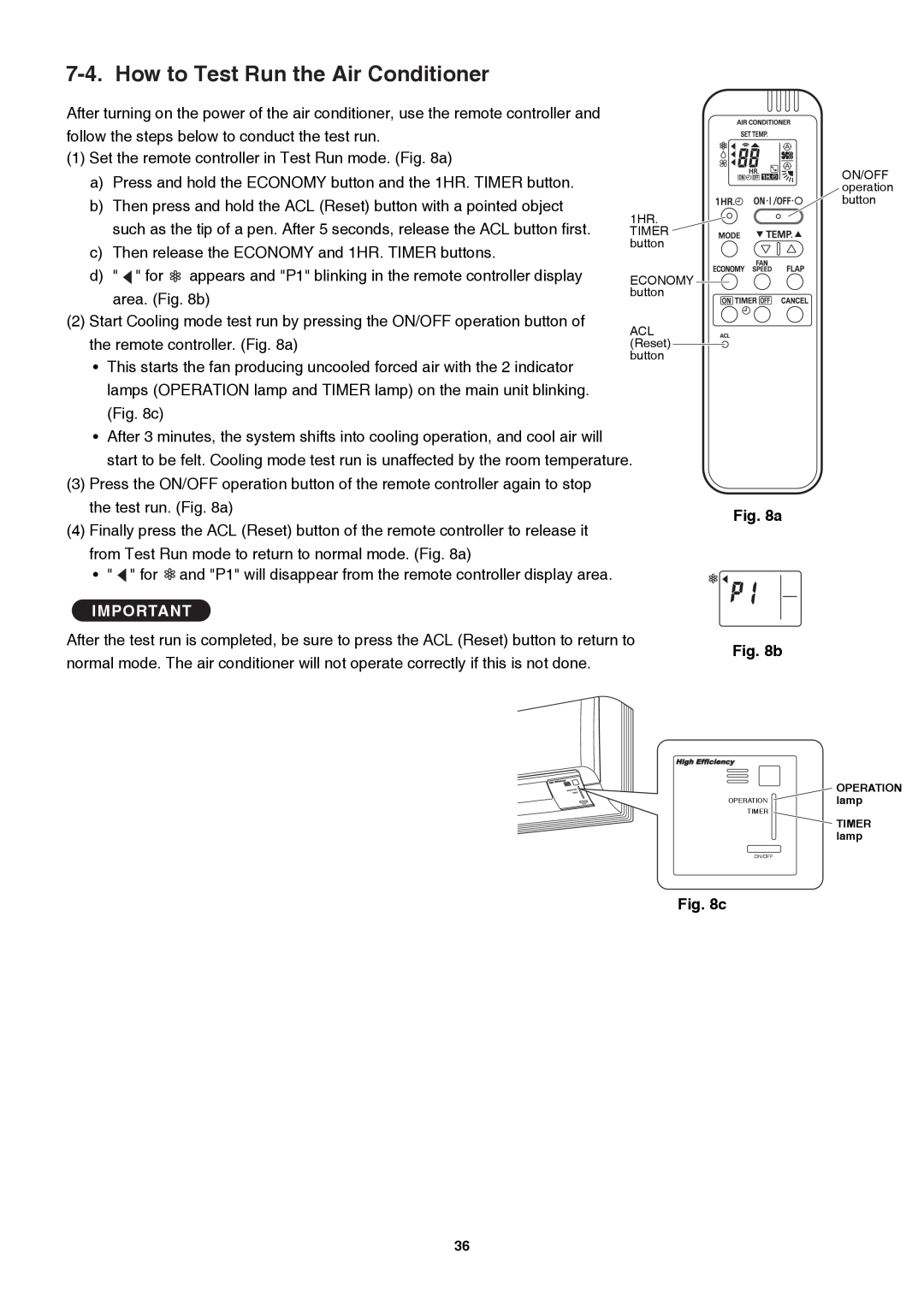 Sanyo SAP-K77RAX, Sanyo Split System Air Conditoner service manual How to Test Run the Air Conditioner, a b 