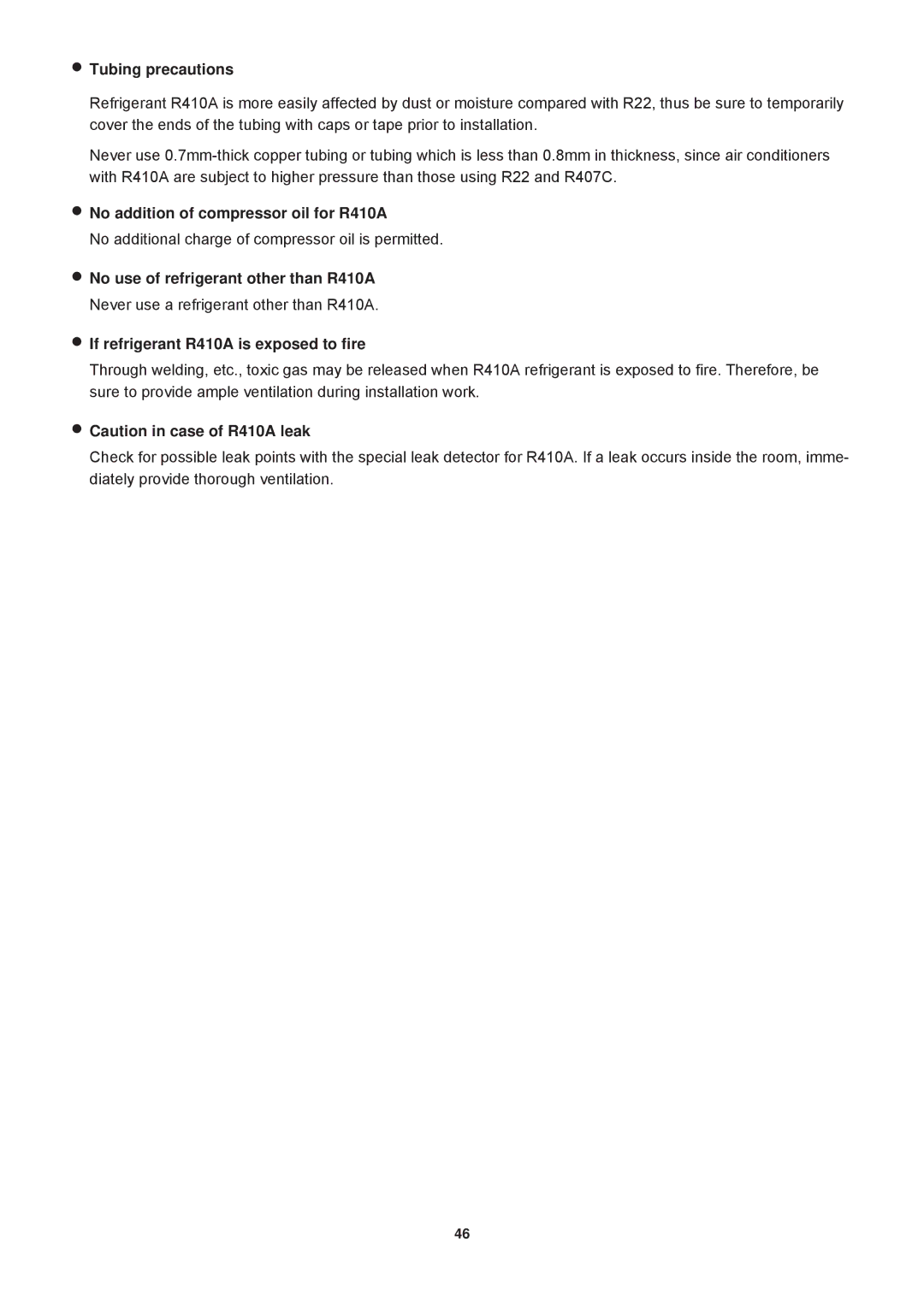 Sanyo SAP-CRV123EH Tubing precautions, No addition of compressor oil for R410A, No use of refrigerant other than R410A 