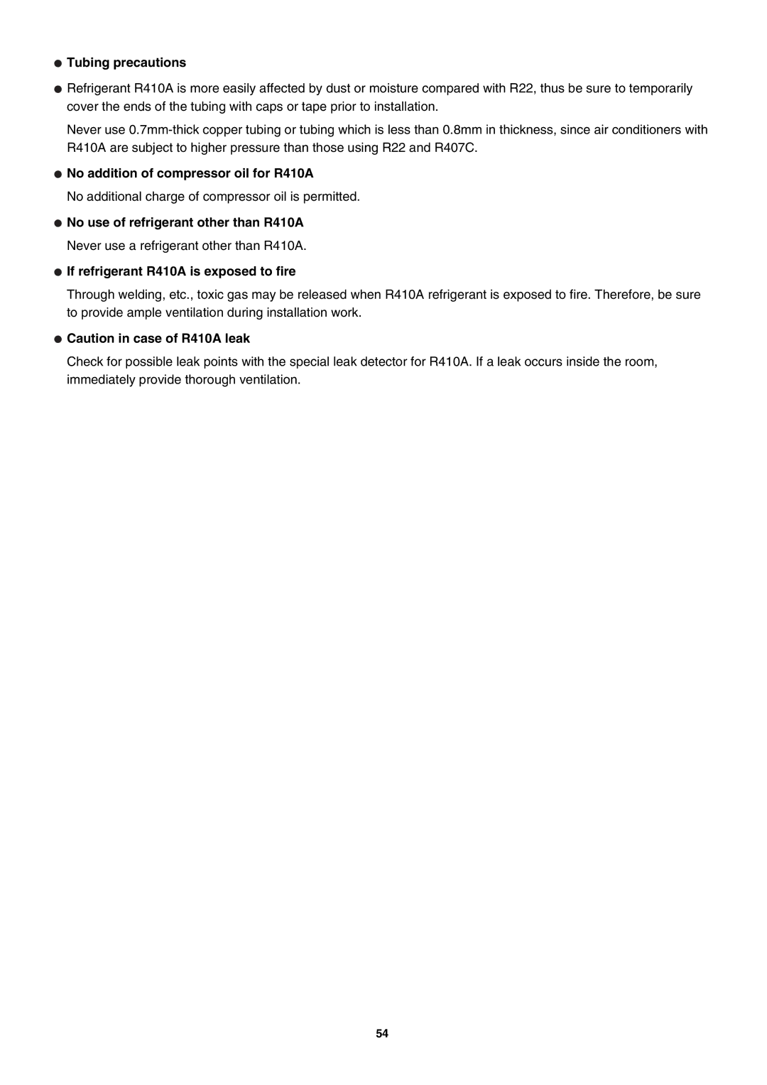 Sanyo SAP-KRV94EHDX Tubing precautions, No addition of compressor oil for R410A, No use of refrigerant other than R410A 