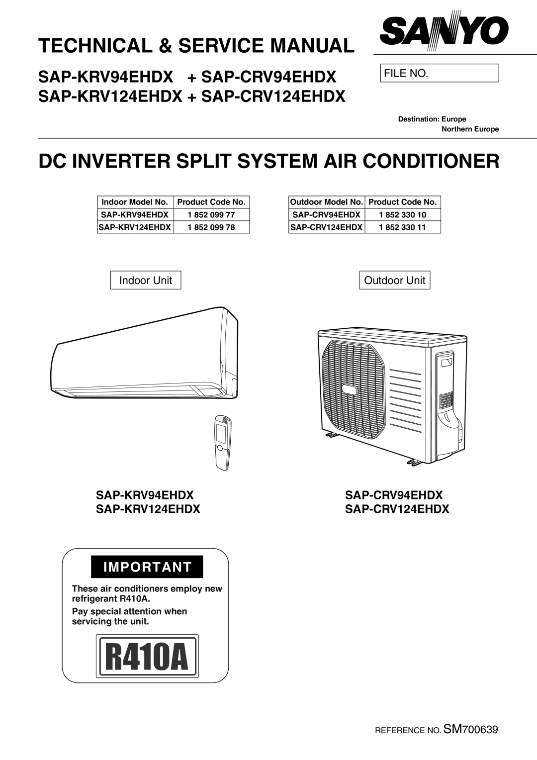 Sanyo SAP-KRV94EHDX service manual File No, Indoor Unit, Outdoor Unit, Dc Inverter Split System Air Conditioner, 1 852 