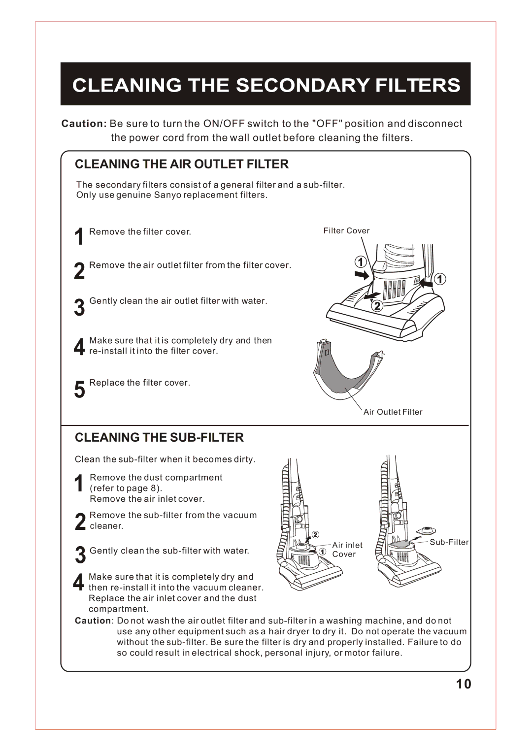 Sanyo SC-X90 instruction manual Cleaning the Secondary Filters, Cleaning the AIR Outlet Filter 