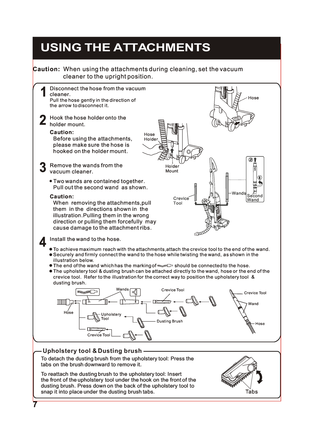 Sanyo SC-X90 instruction manual Using The Attachments, Upholstery tool & Dusting brush 