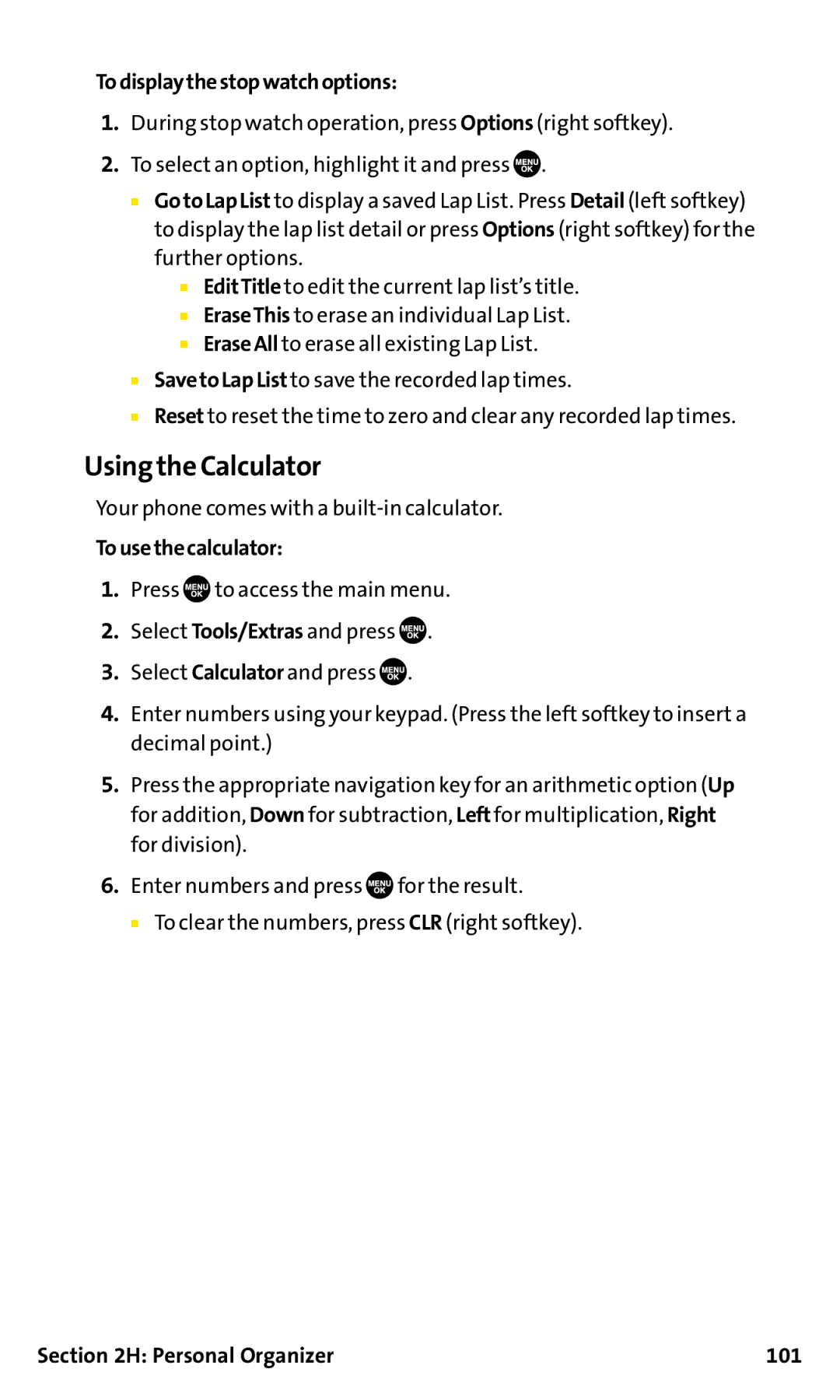 Sanyo SCP-200 manual Using the Calculator, Todisplaythestopwatchoptions, Tousethecalculator, Personal Organizer 101 