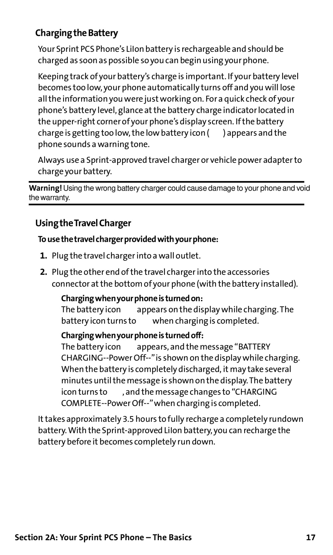 Sanyo SCP-200 manual ChargingtheBattery, UsingtheTravelCharger, Tousethetravelchargerprovidedwithyourphone 