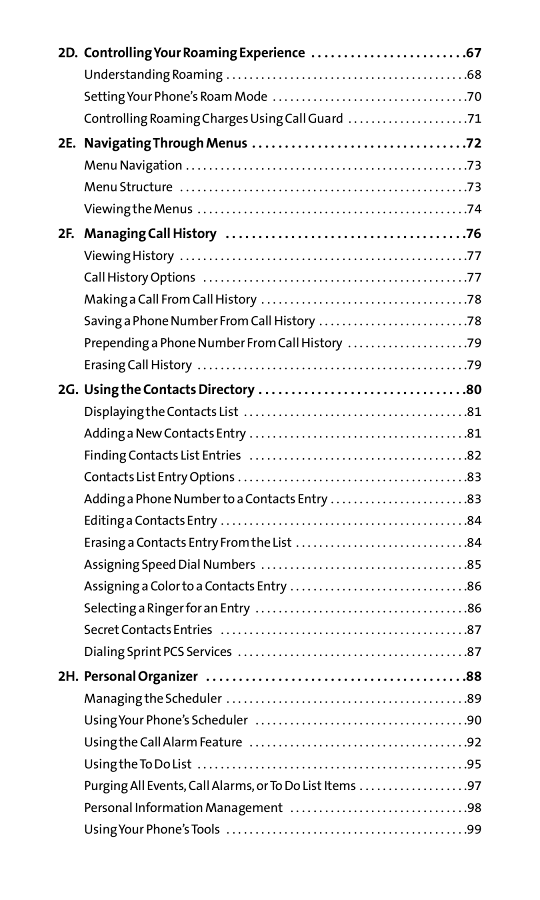 Sanyo SCP-200 manual 2D. Controlling Your Roaming Experience, 2E. NavigatingThrough Menus, 2G. Using the Contacts Directory 