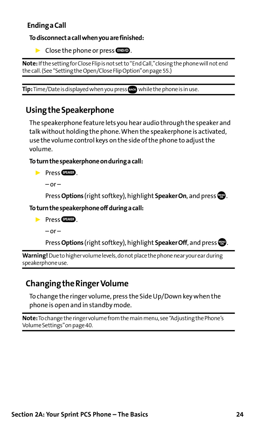 Sanyo SCP-200 manual Using the Speakerphone, Changing the RingerVolume, EndingaCall 