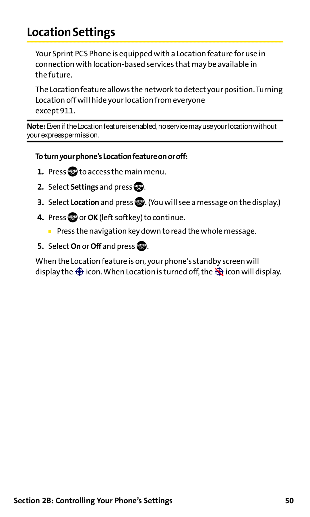 Sanyo SCP-200 manual Location Settings, Toturnyourphone’sLocationfeatureonoroff 