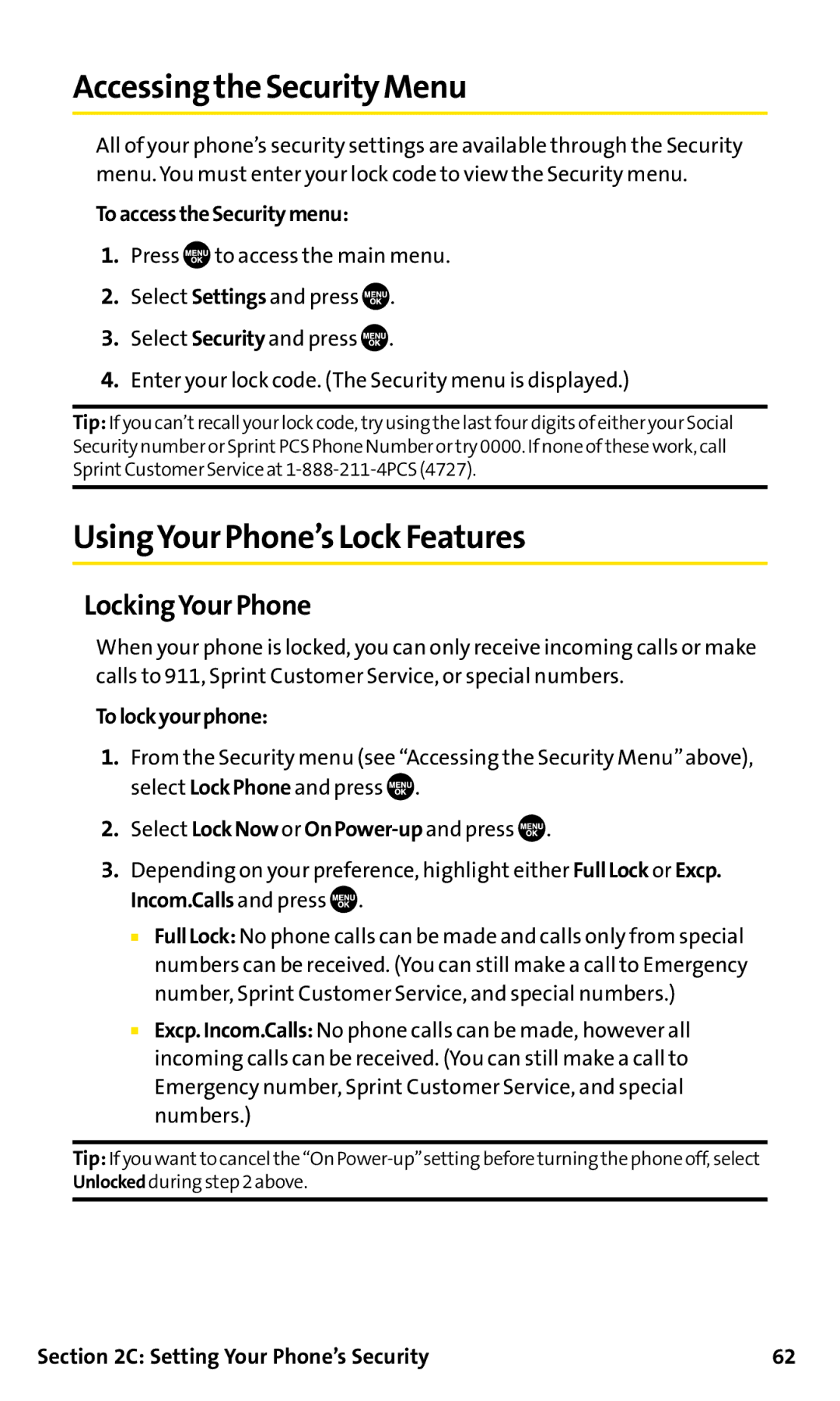 Sanyo SCP-200 manual Accessingthe Security Menu, UsingYour Phone’s LockFeatures, LockingYour Phone, ToaccesstheSecuritymenu 