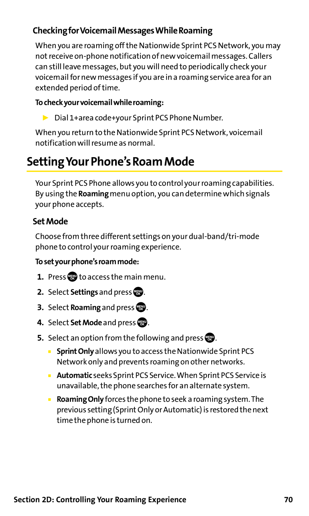 Sanyo SCP-200 SettingYour Phone’s Roam Mode, CheckingforVoicemailMessagesWhileRoaming, SetMode, Tosetyourphone’sroammode 