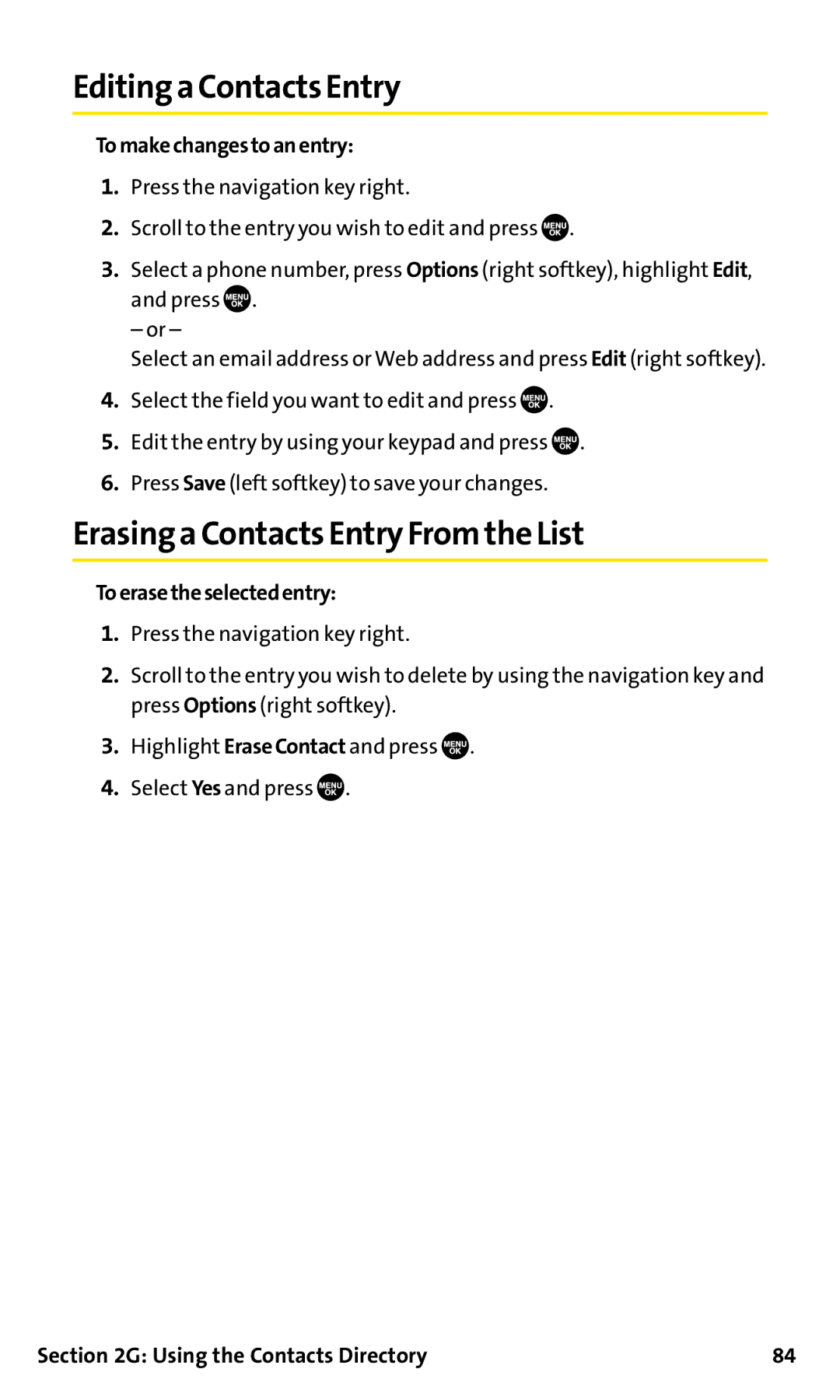 Sanyo SCP-200 manual Editing a Contacts Entry, Erasing a Contacts Entry From the List, Tomakechangestoanentry 