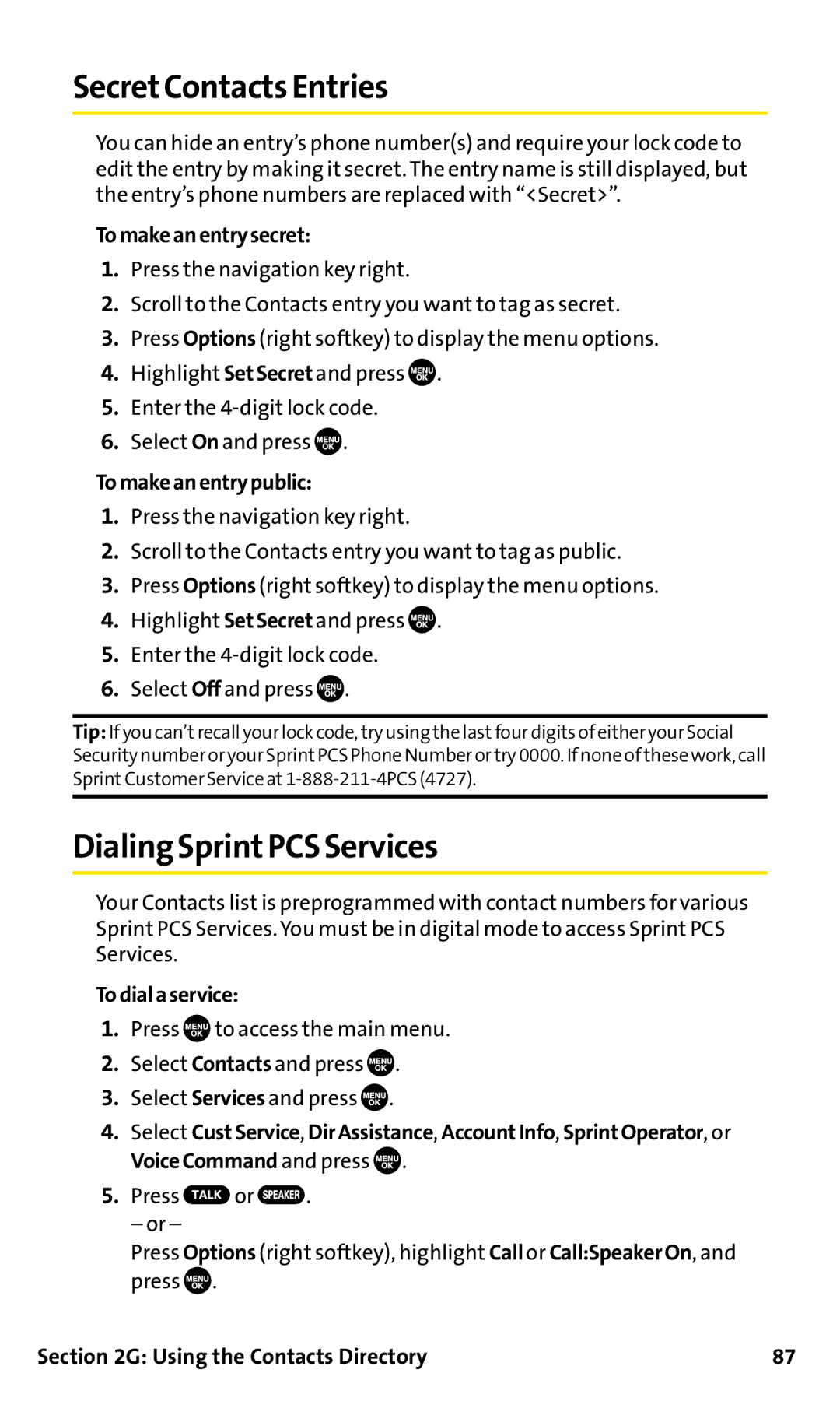 Sanyo SCP-200 SecretContacts Entries, Dialing SprintPCSServices, Tomakeanentrysecret, Tomakeanentrypublic, Todialaservice 