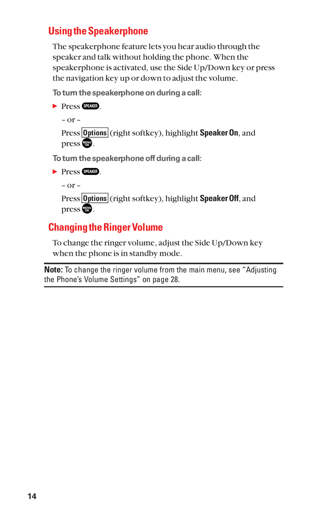 Sanyo SCP-2300 manual Using the Speakerphone, Changing the Ringer Volume 